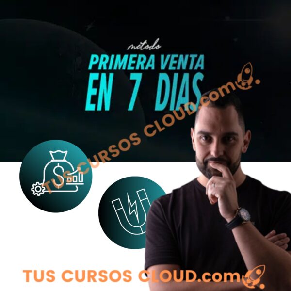 Tu Primera Venta en 7 días – Ivan de Benito 1 tu primera venta en 7 dias ivan de benito 67039d23b6a80