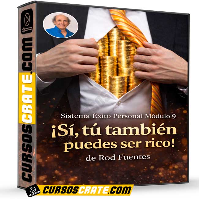 sistema exito personal modulo 9 si tu tambien puedes ser rico de rod fuentes 699e100bbf391