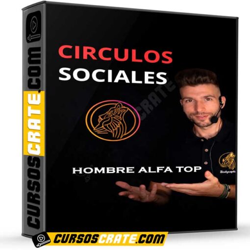 circulos sociales de hombre alfa top 69bcb74b0fc85